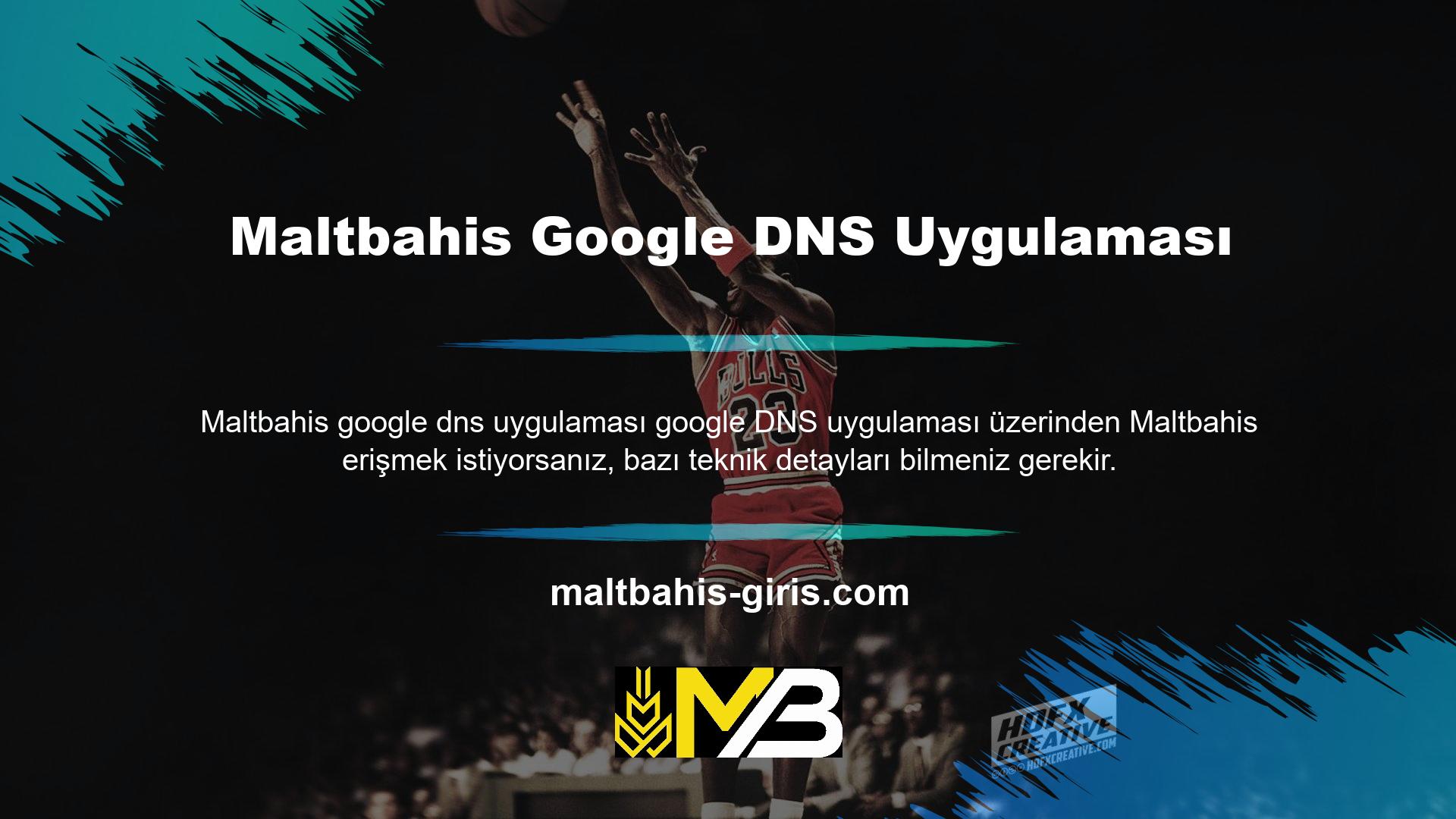 İnternette yasaklı web sitelerine bağlanmak için Google DNS adlı bir uygulama kullanır